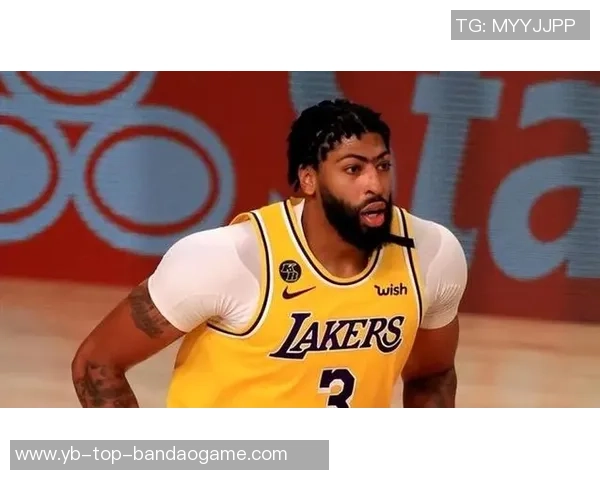 健康浓眉表现惊艳场均盖帽领跑全联盟篮板数据稳居前列